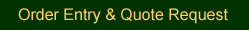 Order engry /Quote request