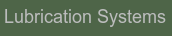 Lubrication Systems